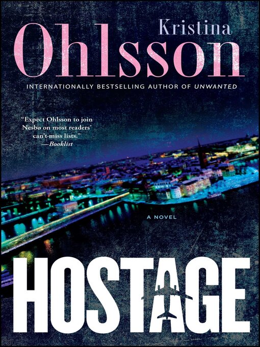 Title details for Hostage by Kristina Ohlsson - Wait list